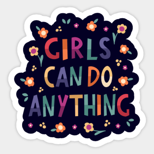 Girls can do anything Sticker